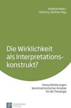 Die Wirklichkeit als Interpretationskonstrukt